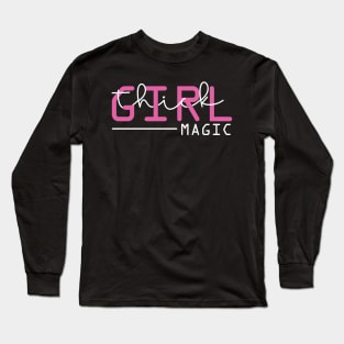 Thick girl magic Long Sleeve T-Shirt